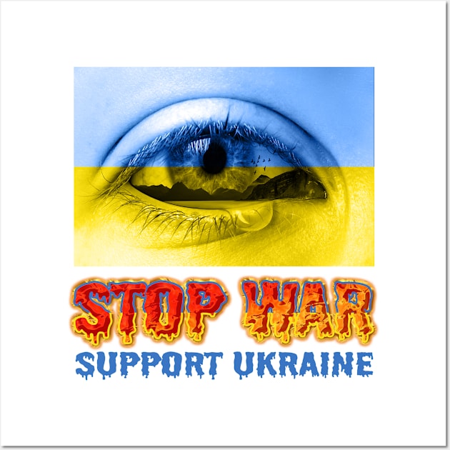 Stop Ukrainian war and Russian occupation Wall Art by TeeZona